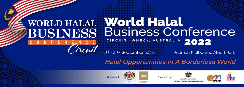 World Halal Business Conference 2022 To Benefit Local Halal Industries ...